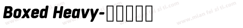 Boxed Heavy字体转换